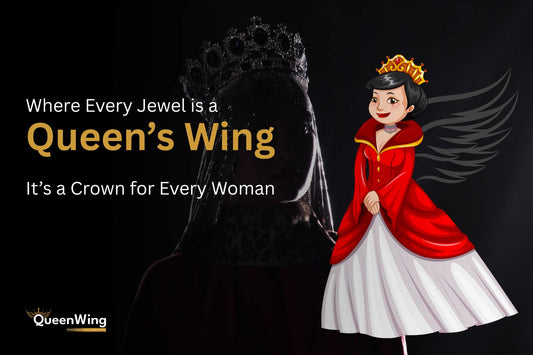 Where Every Jewel is a Queen’s Wing